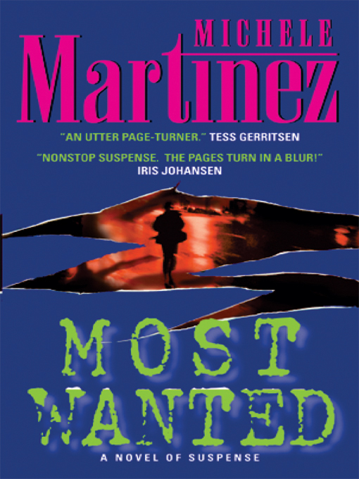 Title details for Most Wanted by Michele Martinez - Available